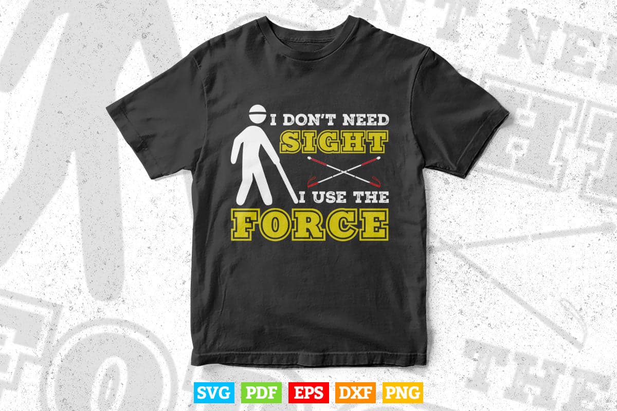 Funny Blind Awareness Quotes Svg T shirt Design.