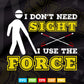 Funny Blind Awareness Quotes Svg T shirt Design.