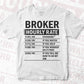 Funny Broker Hourly Rate Editable Vector T-shirt Design in Ai Svg Files