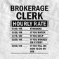 Funny Brokerage Clerk Hourly Rate Editable Vector T-shirt Design in Ai Svg Files