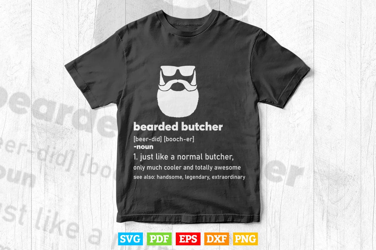 Funny Butcher Bearded Butcher Beard Joke Svg Png Files.