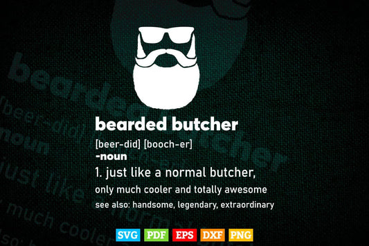 Funny Butcher Bearded Butcher Beard Joke Svg Png Files.