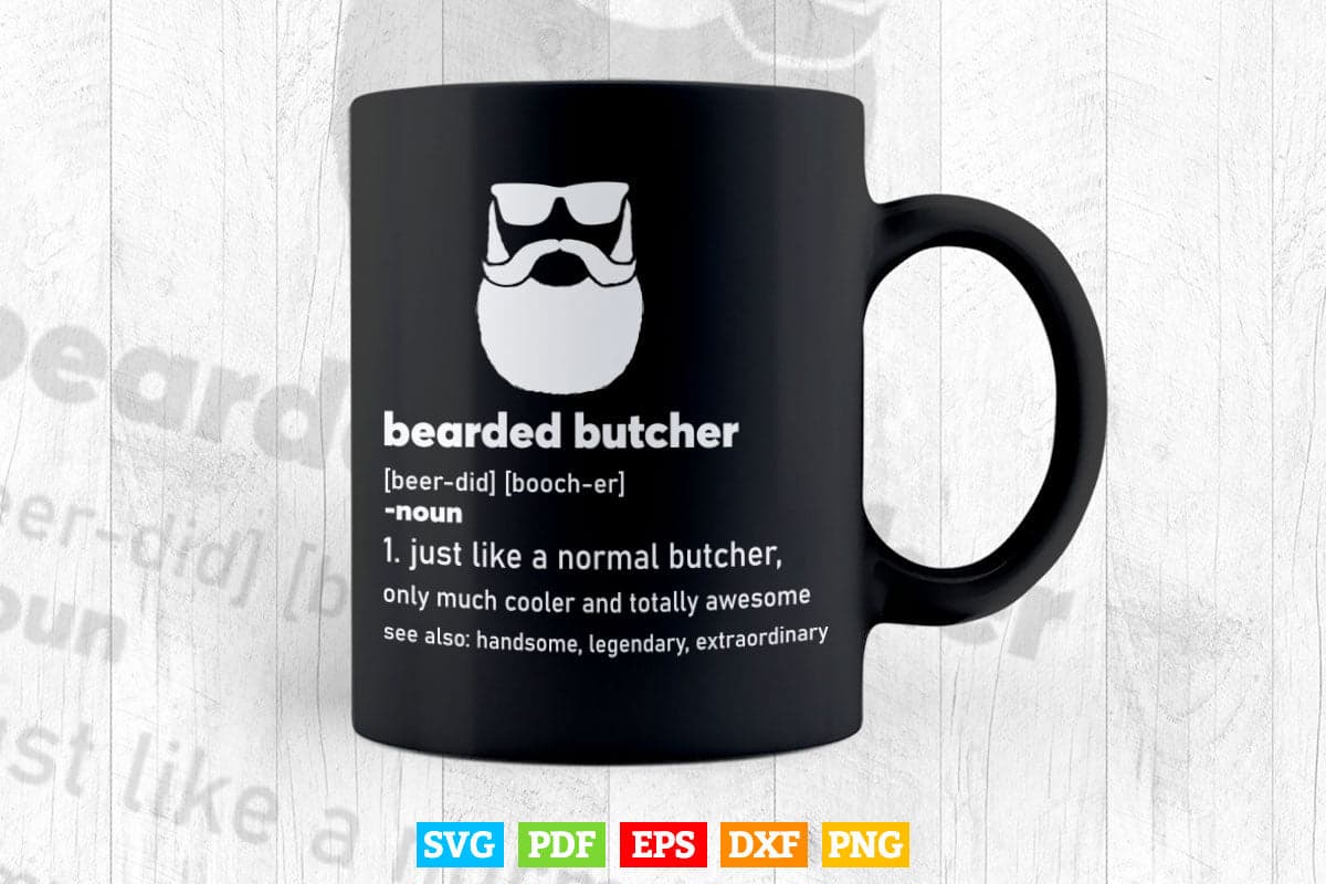 Funny Butcher Bearded Butcher Beard Joke Svg Png Files.