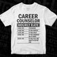 Funny Career Counselor Hourly Rate Editable Vector T-shirt Design in Ai Svg Files