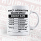Funny Chief Information Security Officer Hourly Rate Editable Vector T-shirt Design in Ai Svg Files