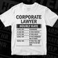 Funny Corporate Lawyer Hourly Rate Editable Vector T-shirt Design in Ai Svg Files