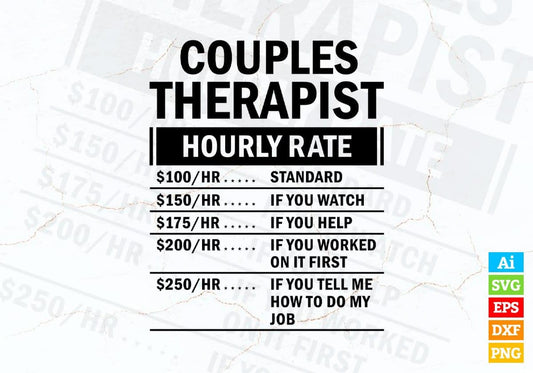 Funny Couples Therapist Hourly Rate Editable Vector T-shirt Design in Ai Svg Files