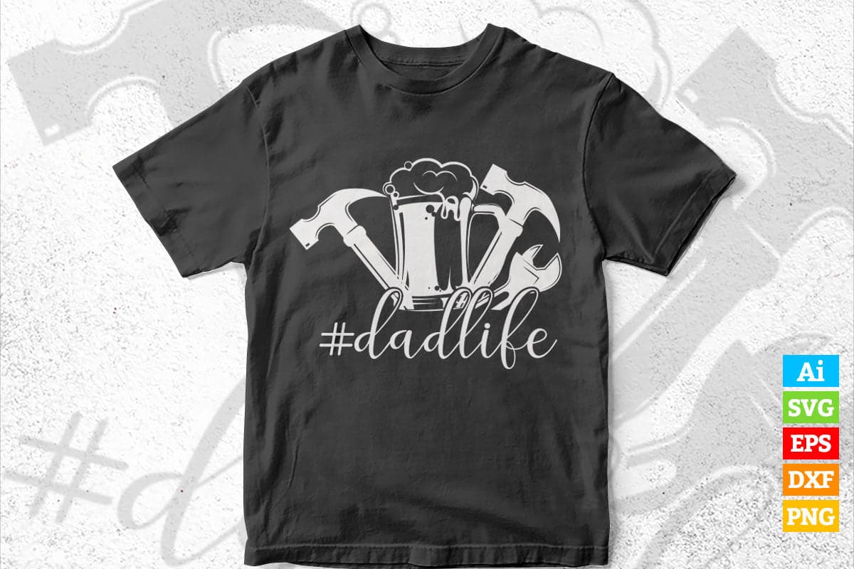 Funny Dad Life Father's Day Editable Vector T-shirt Design in Ai Png Svg Files