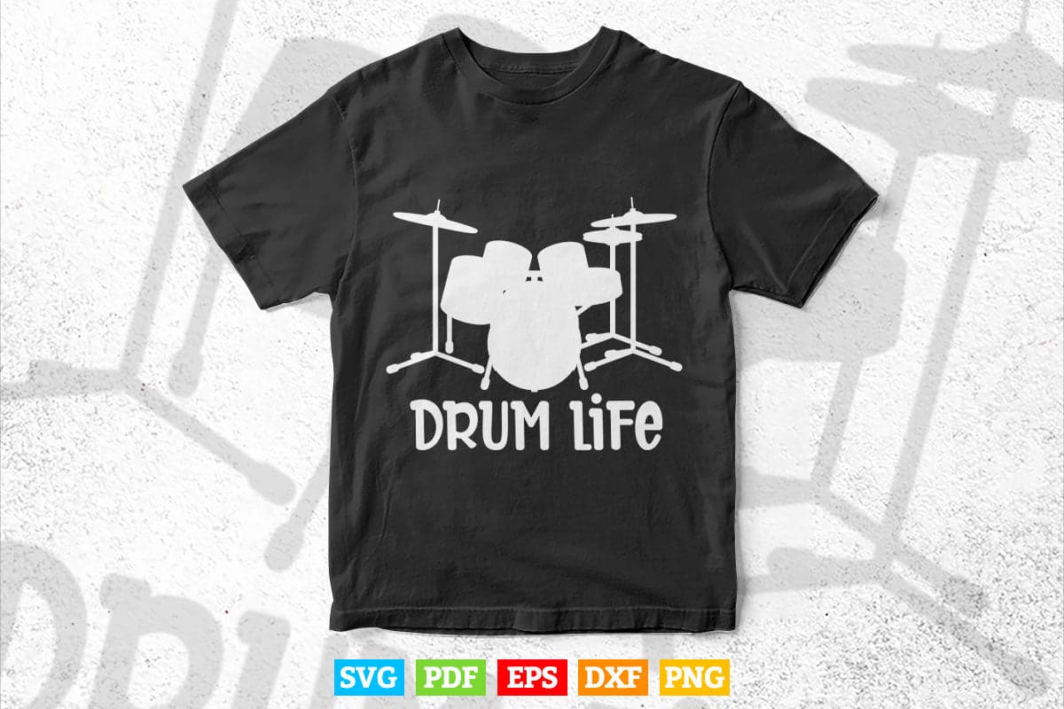Funny Drummer Life Drumming Svg Cut Files.
