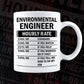 Funny Environmental Engineer Hourly Rate Editable Vector T-shirt Design in Ai Svg Files