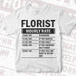 Funny Florist Hourly Rate Editable Vector T-shirt Design in Ai Svg Files