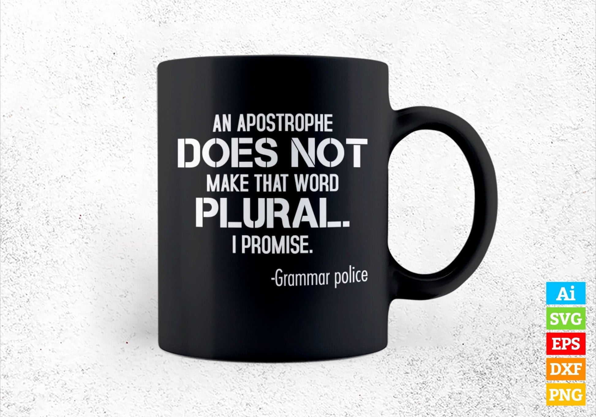 Funny Grammar Police for English Teacher and Lingui Editable Vector T shirt Design in Ai Png Svg Files.