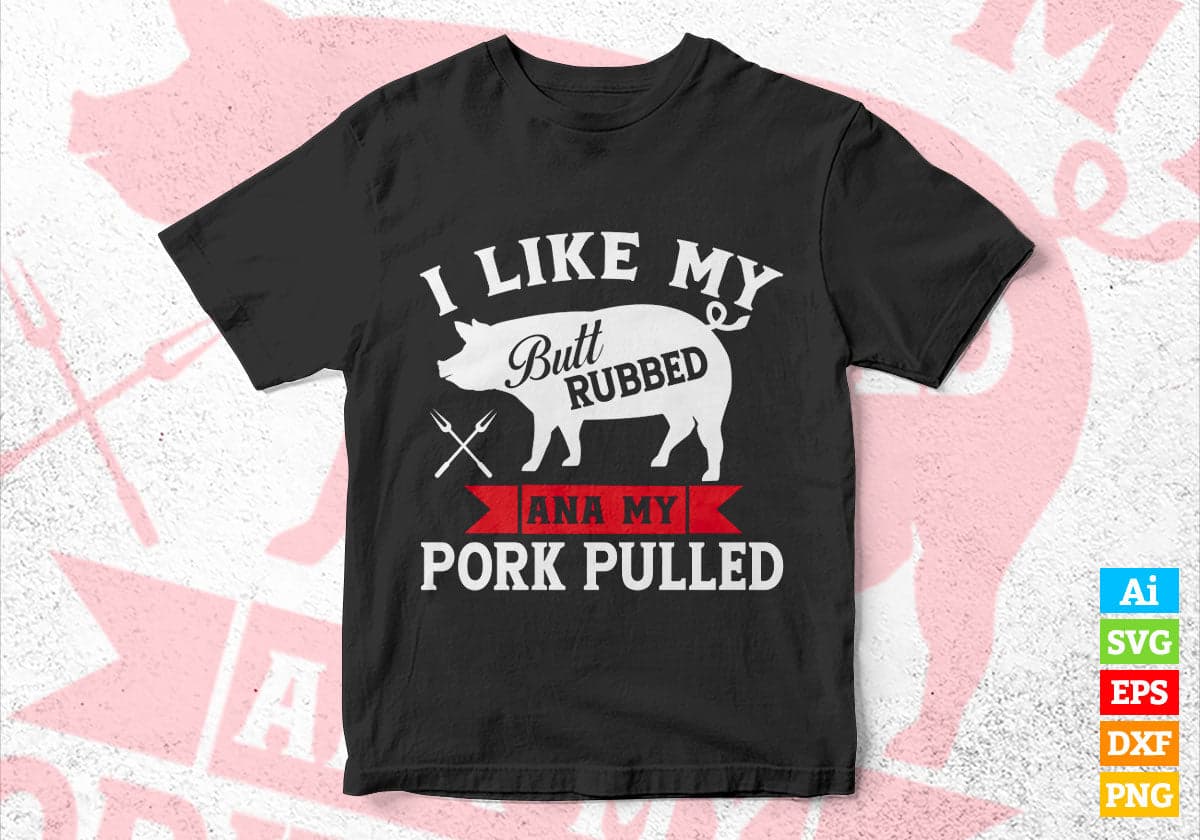 Funny Grilling BBQ Pork Rub BBQ Lover Editable Vector T shirt Design in Ai Png Svg Files.