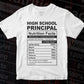 Funny High School Principal Nutrition Facts Editable Vector T-shirt Design in Ai Svg Png Files
