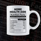 Funny Home Health Aide Nutrition Facts Editable Vector T-shirt Design in Ai Svg Png Files