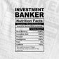 Funny Investment Banker Nutrition Facts Editable Vector T-shirt Design in Ai Svg Png Files