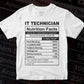 Funny It Technician Nutrition Facts Editable Vector T-shirt Design in Ai Svg Png Files