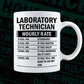 Funny Laboratory Technician Hourly Rate Editable Vector T-shirt Design in Ai Svg Files