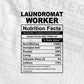 Funny Laundromat Worker Nutrition Facts Editable Vector T-shirt Design in Ai Svg Png Files
