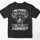 Funny Law Enforcement Retirement Gift For A Chief Of Police Editable Vector T shirt Design in Ai Png Svg Files.