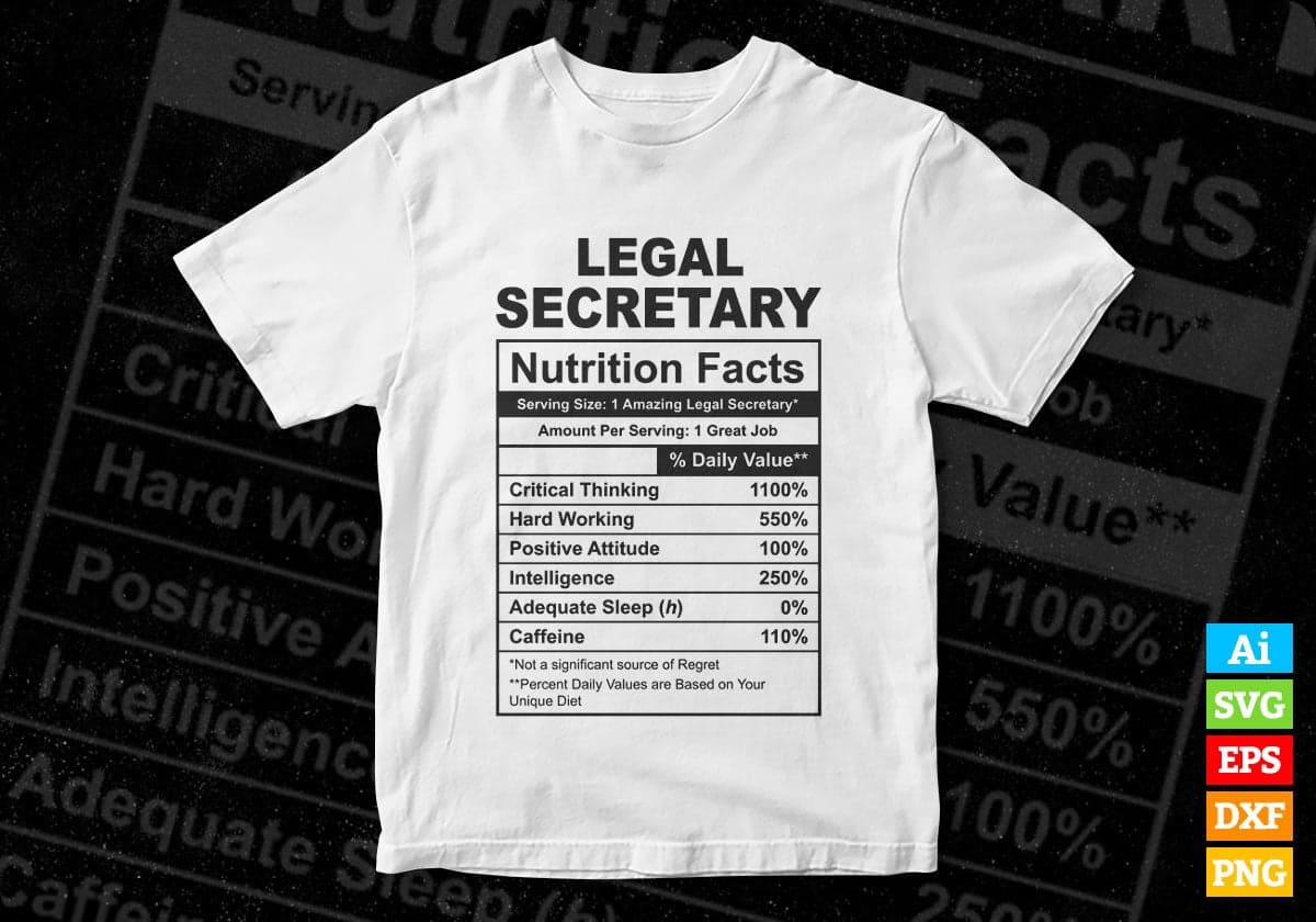 Funny Legal Secretary Nutrition Facts Editable Vector T-shirt Design in Ai Svg Png Files