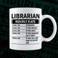 Funny Librarian Hourly Rate Editable Vector T-shirt Design in Ai Svg Files