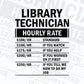 Funny Library Technician Hourly Rate Editable Vector T-shirt Design in Ai Svg Files