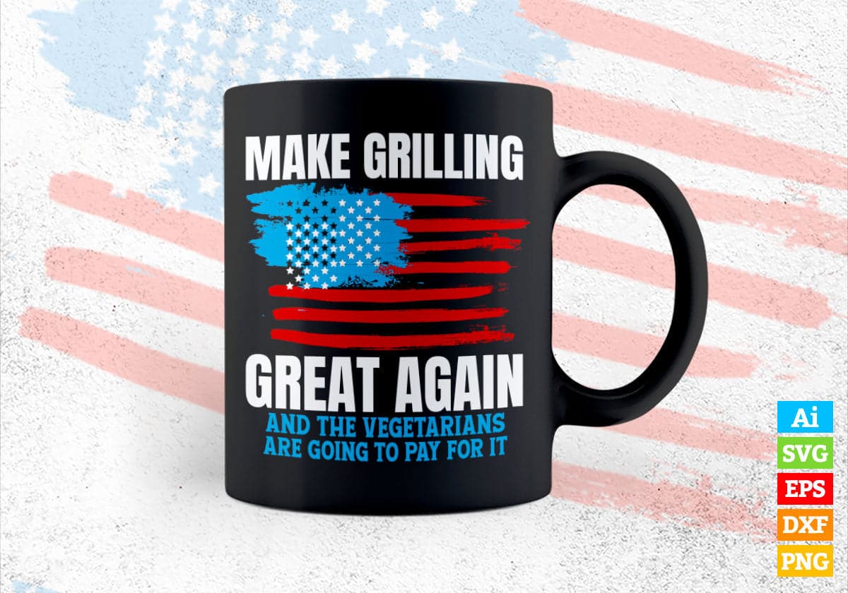Funny Make Grilling Great Again Trump BBQ Pit Master Dad Editable Vector T shirt Design in Ai Png Svg Files.