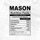 Funny Mason Nutrition Facts Editable Vector T-shirt Design in Ai Svg Png Files