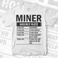 Funny Miner Hourly Rate Editable Vector T-shirt Design in Ai Svg Files