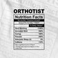 Funny Orthotist Nutrition Facts Editable Vector T-shirt Design in Ai Svg Png Files