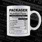 Funny Packager Nutrition Facts Editable Vector T-shirt Design in Ai Svg Png Files