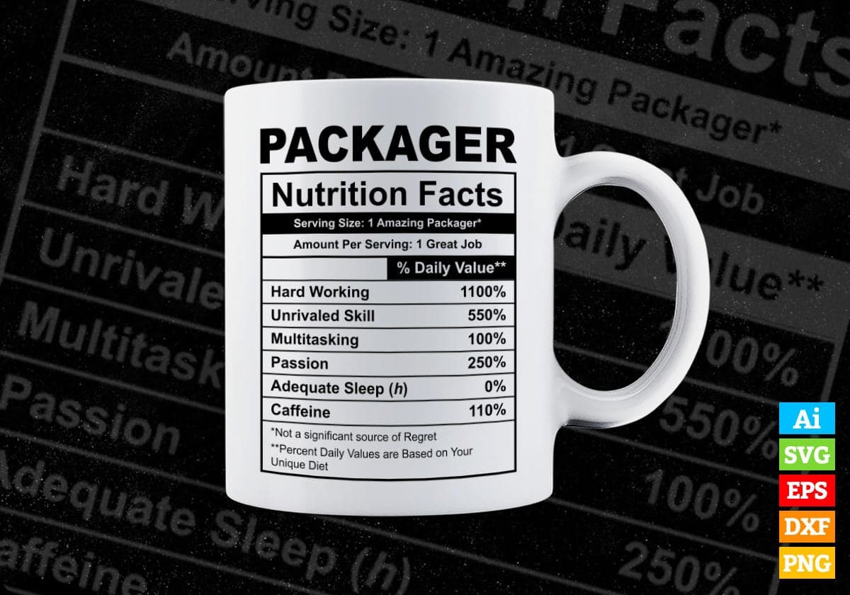 Funny Packager Nutrition Facts Editable Vector T-shirt Design in Ai Svg Png Files