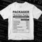 Funny Packager Nutrition Facts Editable Vector T-shirt Design in Ai Svg Png Files