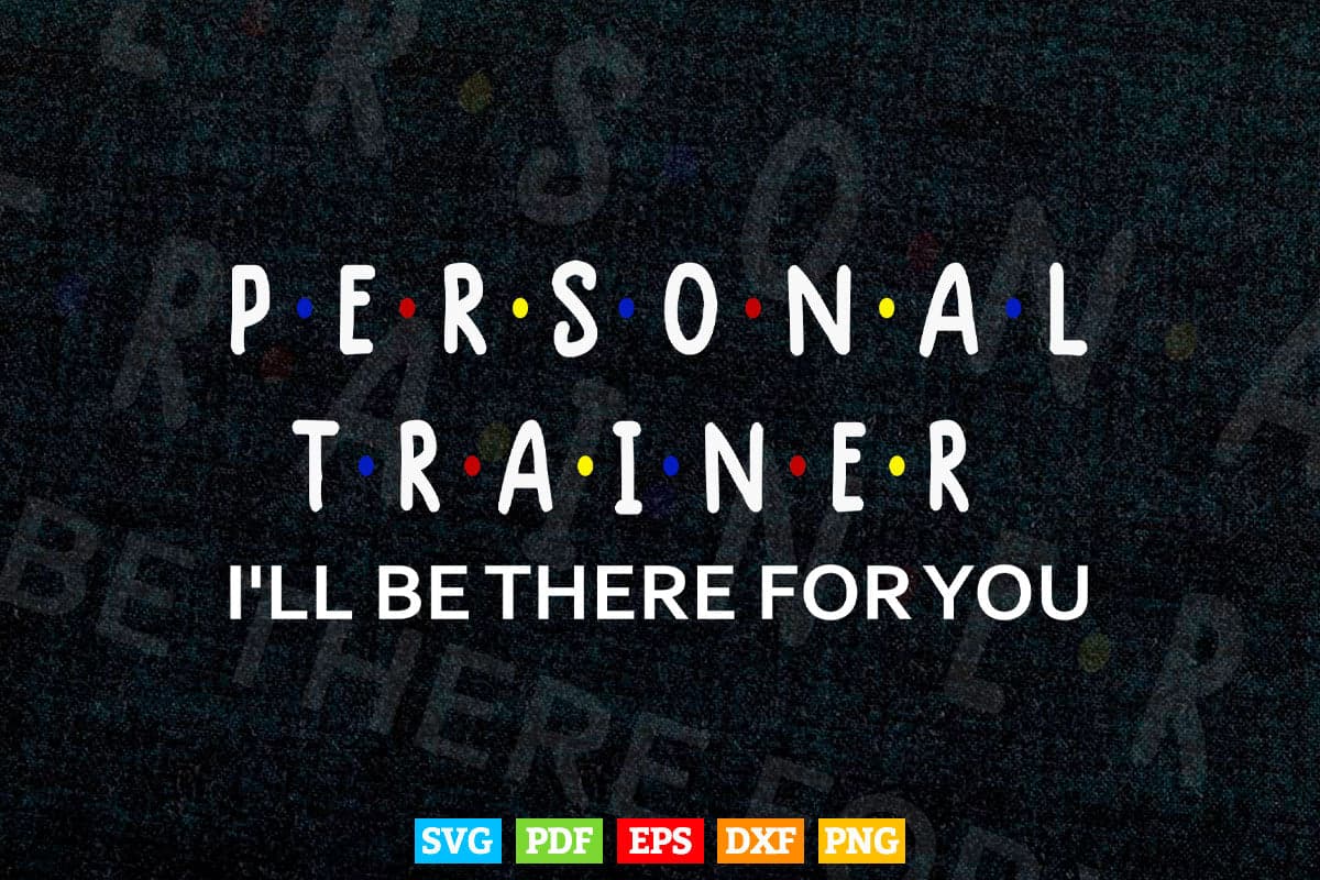 Funny Personal Gym Fitness Trainer Gift Svg T shirt Design.