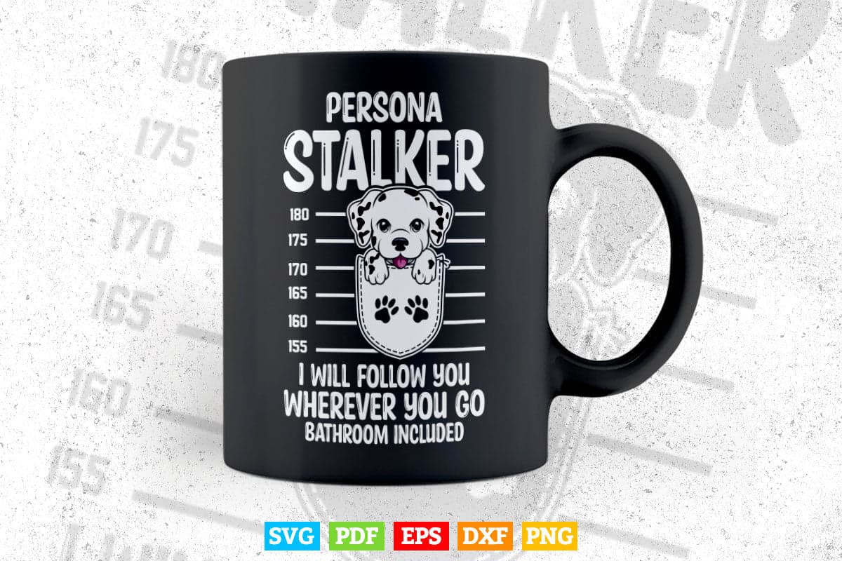 Funny Personal Stalker Dog Pitbull Guard Pittie Mom Dad Svg Digital Files.