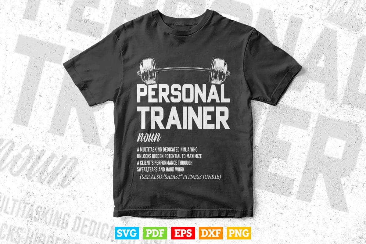 Funny Personal Trainer Definition Fitness Coach Svg T shirt Design.