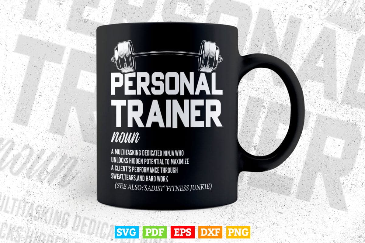 Funny Personal Trainer Definition Fitness Coach Svg T shirt Design.