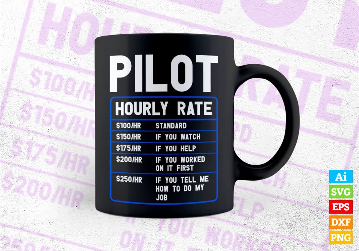 Funny Pilot Hourly Rate Editable Vector T shirt Design In Svg Png Printable Files