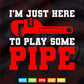 Funny Plumber I'm Just Here To Lay Some Pipe Plumbing Joke Svg Png Cut Files.