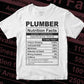 Funny Plumber Nutrition Facts Editable Vector T-shirt Design in Ai Svg Png Files