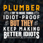 Funny Plumber Pipefitter Plumbing Job Plumbers Vector T shirt Design in Ai Png Svg Files.