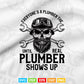 Funny Plumber Real Plumbing Skull Svg Png Cut Files.