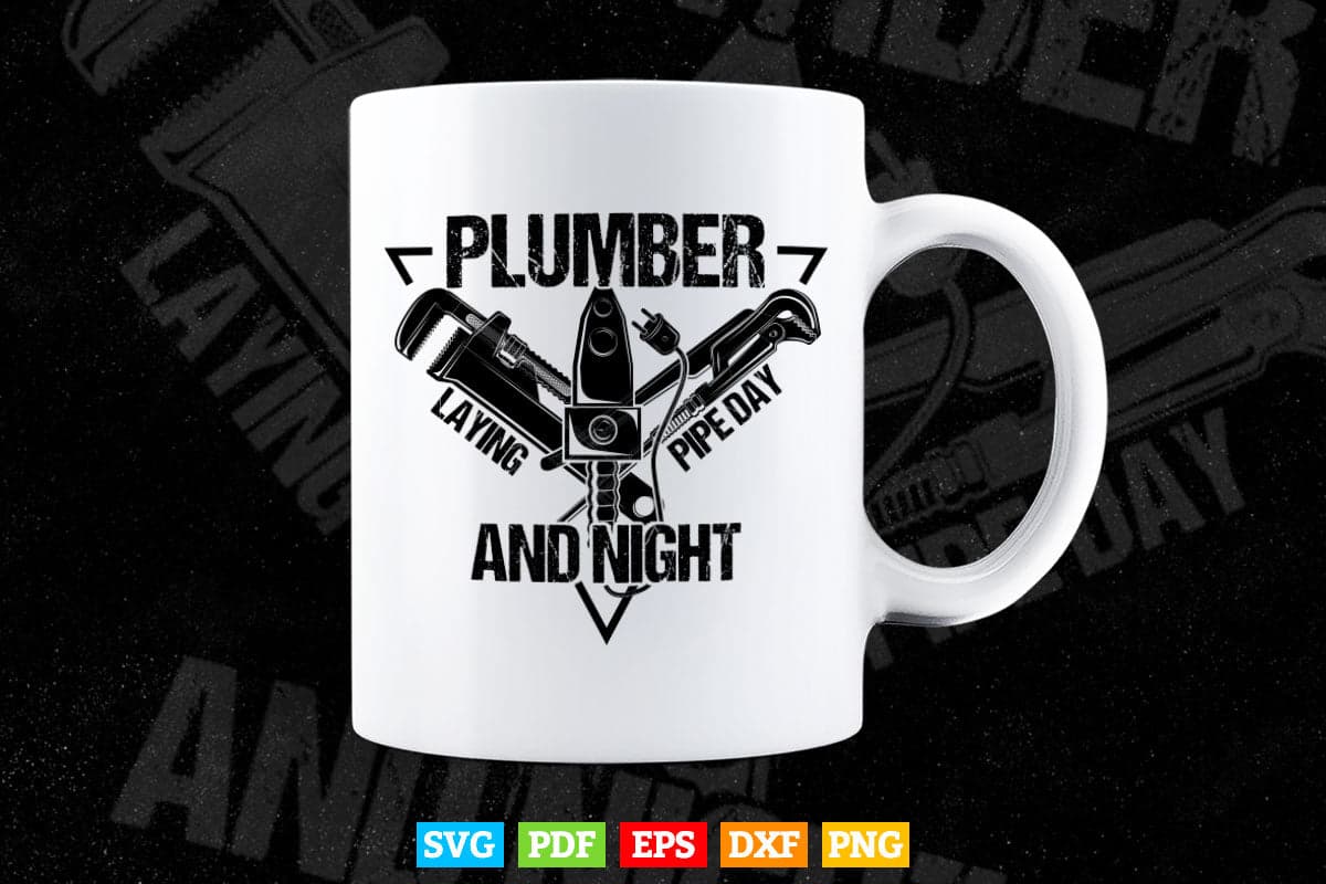 Funny Plumbing Plumber Laying Pipe Day & Night Svg Png Cut Files.