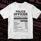 Funny Police Officer Nutrition Facts Editable Vector T-shirt Design in Ai Svg Png Files