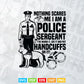 Funny Police Sergeant Promotion Sergeant Gifts Svg Digital Files.