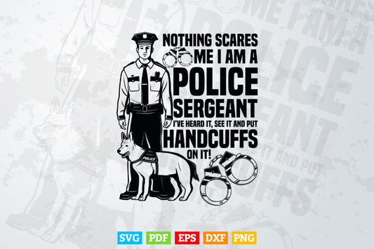 Funny Police Sergeant Promotion Sergeant Gifts Svg Digital Files.