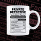 Funny Private Detective Nutrition Facts Editable Vector T-shirt Design in Ai Svg Png Files