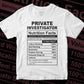 Funny Private Investigator Nutrition Facts Editable Vector T-shirt Design in Ai Svg Png Files
