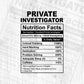 Funny Private Investigator Nutrition Facts Editable Vector T-shirt Design in Ai Svg Png Files